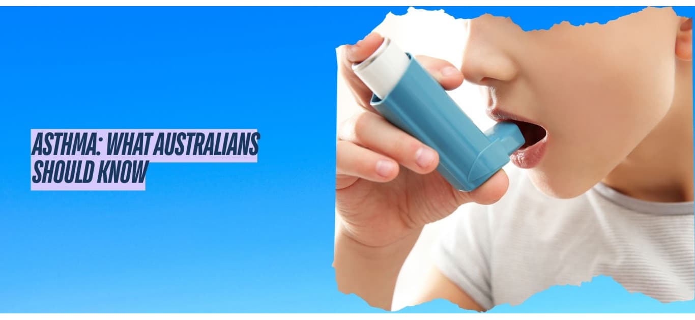 Asthma: What Australians Should Know