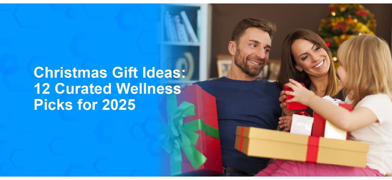 Christmas Gift Ideas: 12 Curated Wellness Picks for 2025