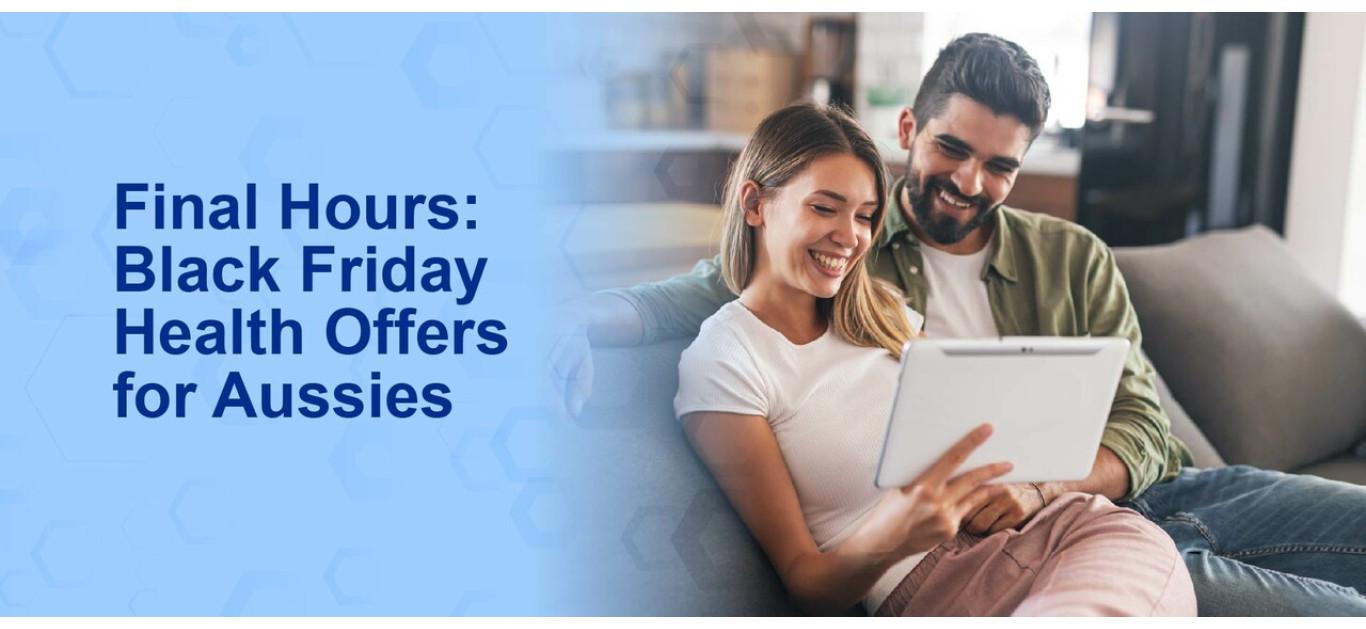 Final Hours: Black Friday Health Offers for Aussies