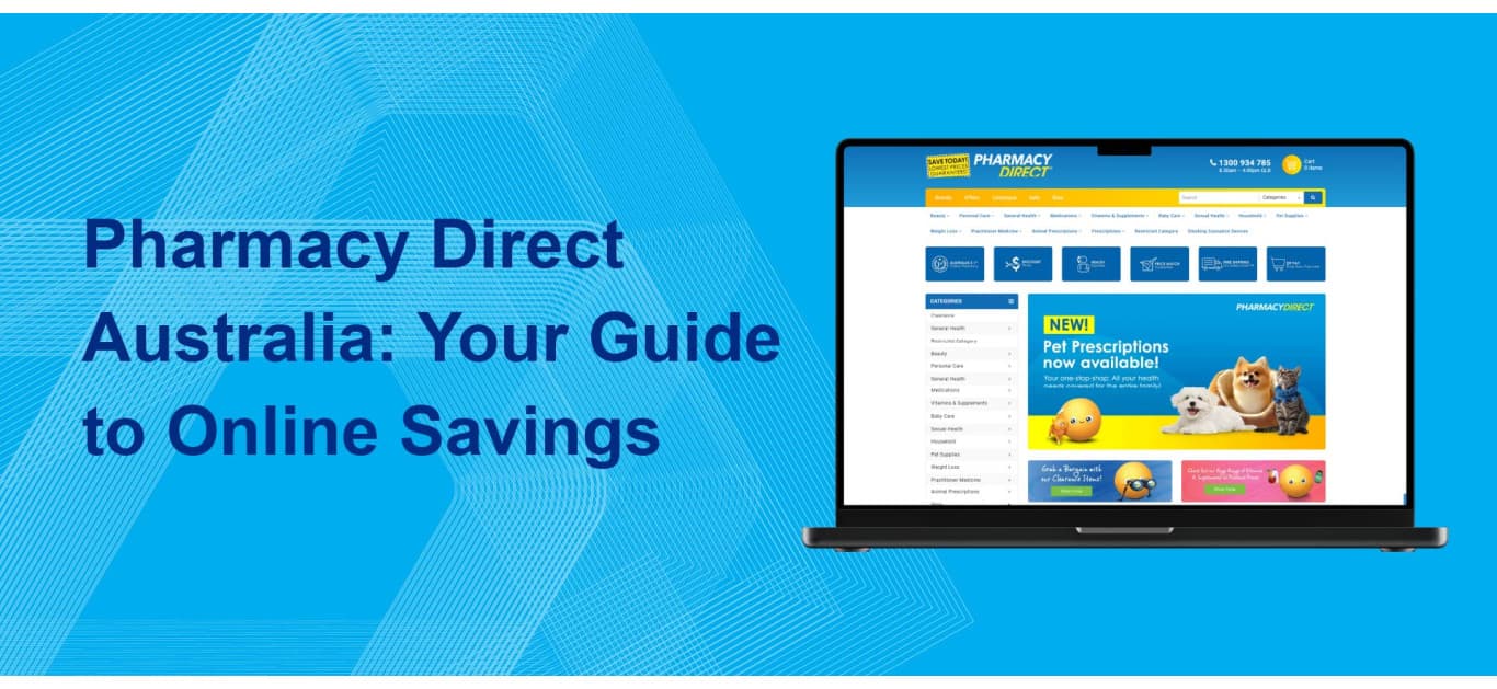 Pharmacy Direct Australia: Your Guide to Online Savings